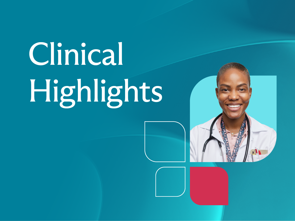 Clinical Highlights: October 2024