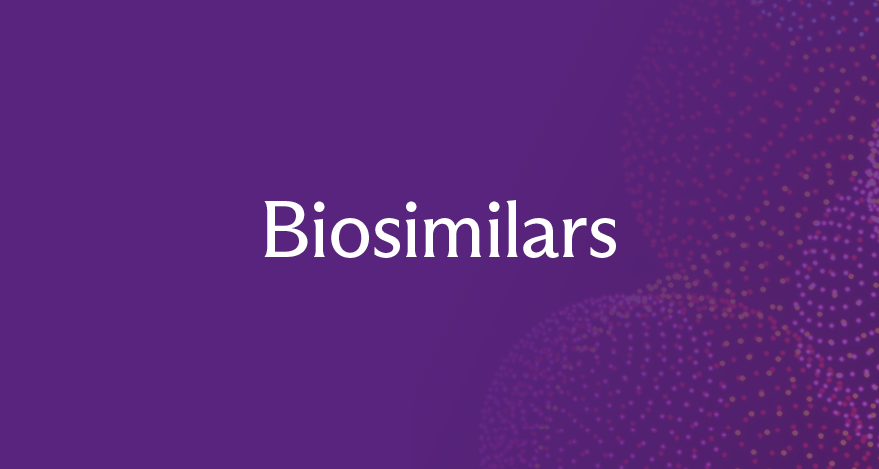 Biosimilars