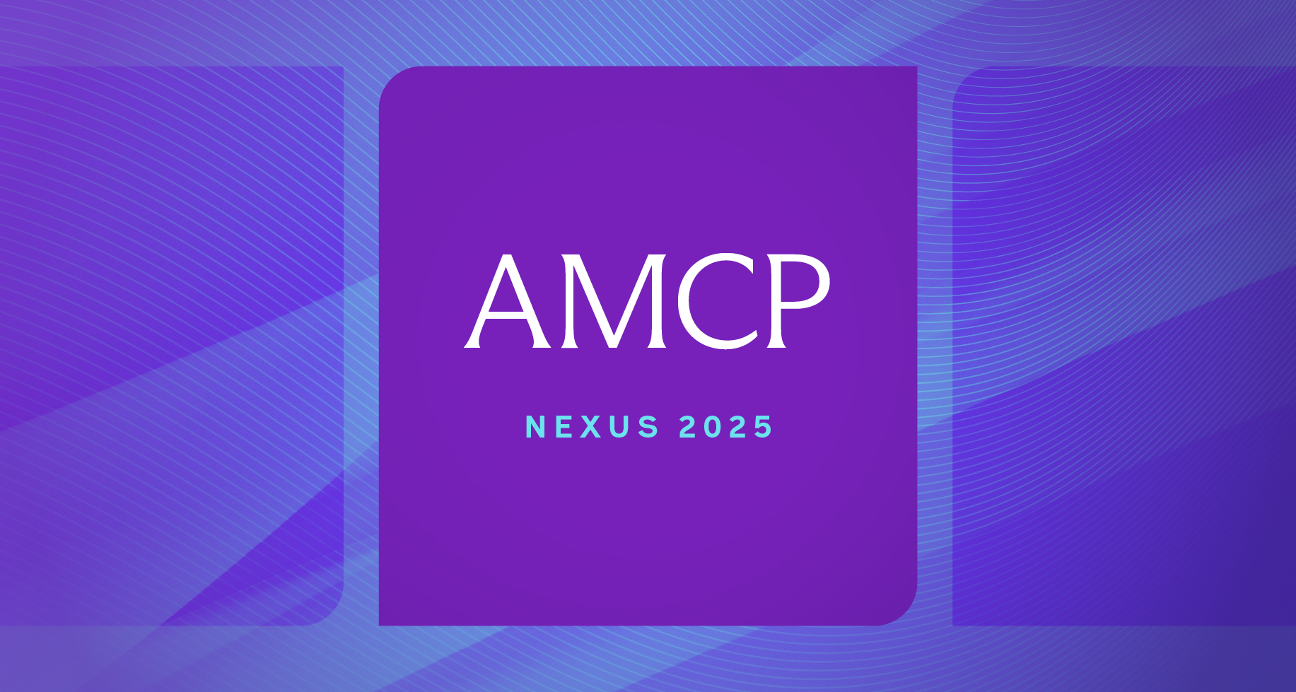 AMCP Nexus 2025