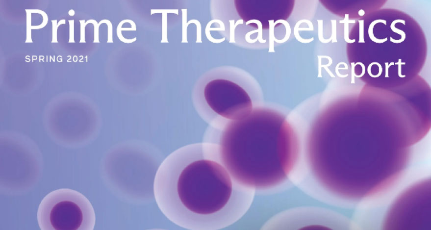 Cover image for Spring 2021 Prime Therapeutics Report